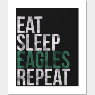 Eat Sleep Eagles Repeat Football Fan Posters and Art